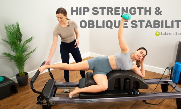 Hip Strength & Oblique Stability with the Pilates Arc